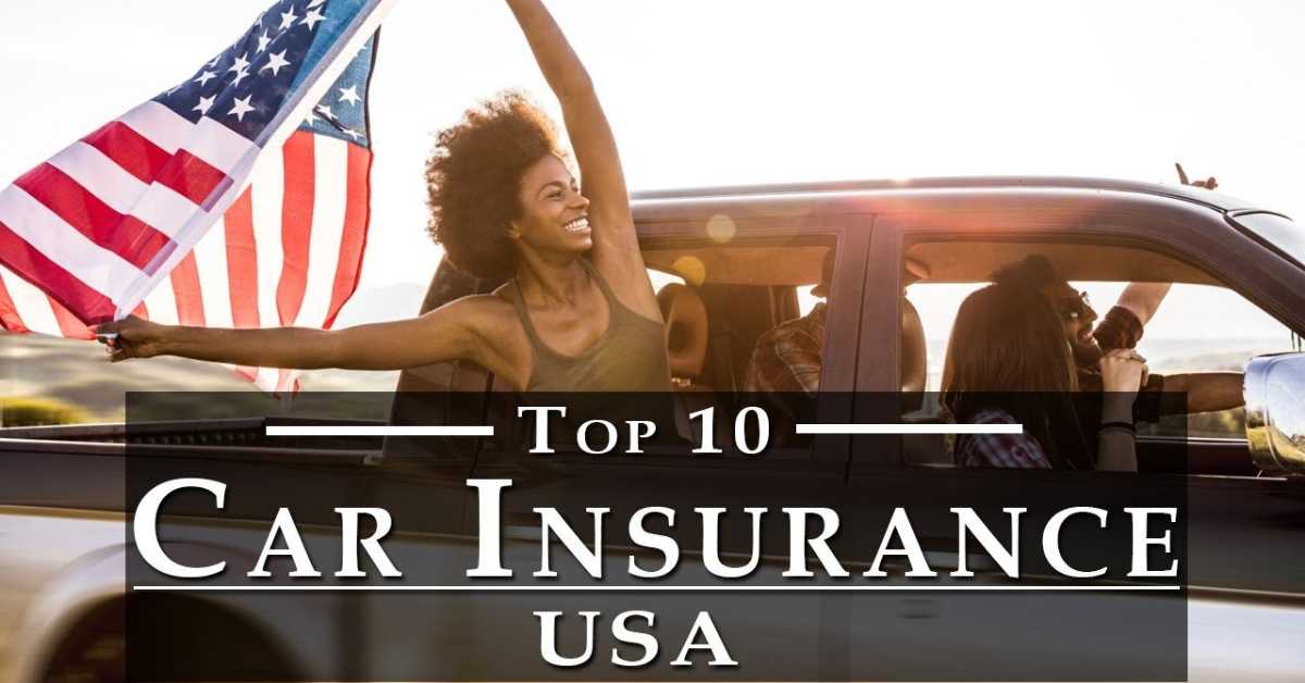 Top 10 Best Car Insurance Companies in the US