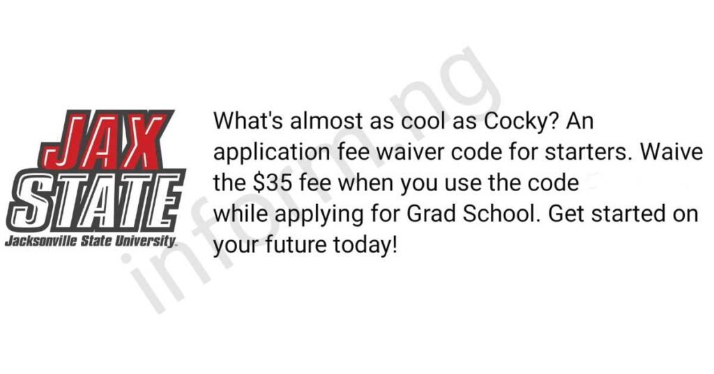 You can only use the Jacksonville State University application fee waiver code 2024 when you submit your application between now and September 4, 2024 11:59 CDT