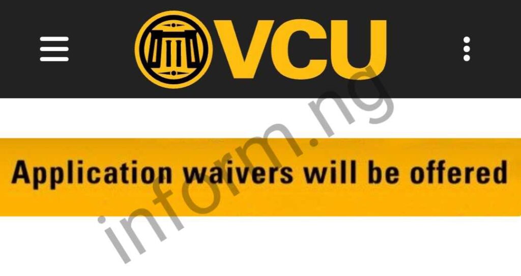 Virginia Commonwealth University Application Fee Waiver 2025