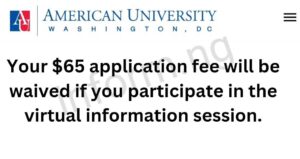 You will only receive the American University application waiver 2025 when you attend the information session.