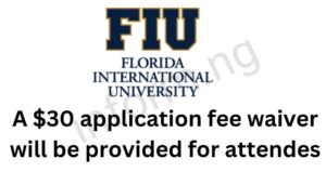 You will only receive the Florida International University application waiver 2025 when you attend the webinar.