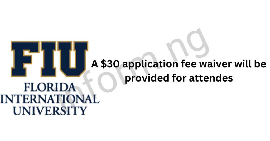 You will only receive the Florida International University application waiver 2025 when you attend the webinar.