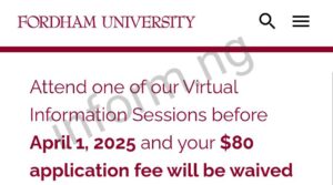You will only receive the Fordham University application waiver 2025 when you attend the graduate school virtual open house, webinar or information session.