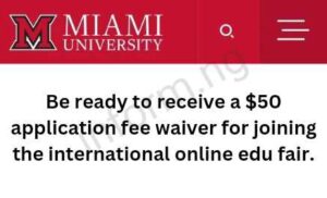 You will only receive the Miami University application waiver 2025 when you attend any Begin Group International Online Edu Fair.