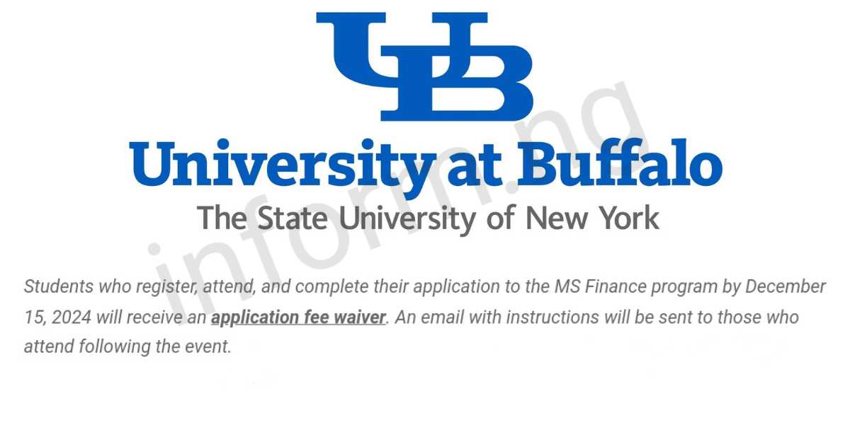 You will only receive the University at Buffalo application waiver 2025 when you attend any of the graduate virtual information sessions.