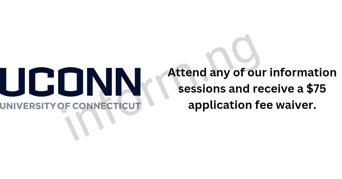 You will only receive the University of Connecticut application waiver 2025 when you attend any of the graduate virtual information sessions.