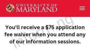 You will only receive the University of Maryland application waiver 2025 when you attend any of the graduate virtual information sessions.