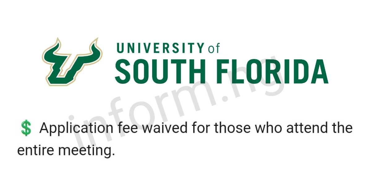 You will only receive the University of South Florida application waiver 2025 when you attend any of the graduate virtual information sessions.