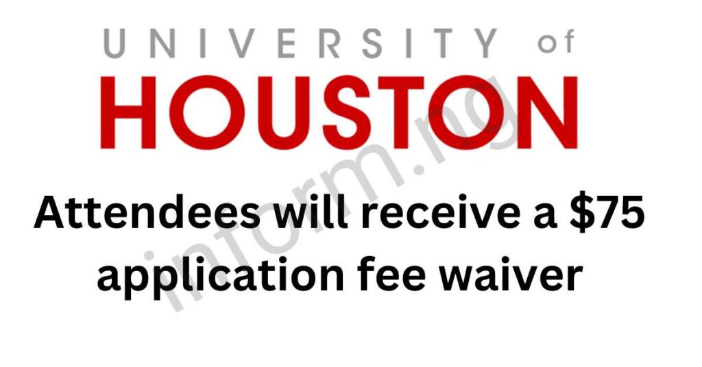 You will only receive the University of Houston application waiver 2025 when you attend any of the graduate information sessions.