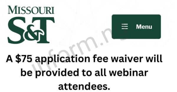 You will only receive the Missouri S&T application waiver 2026 when you attend the webinar, which will be held online.