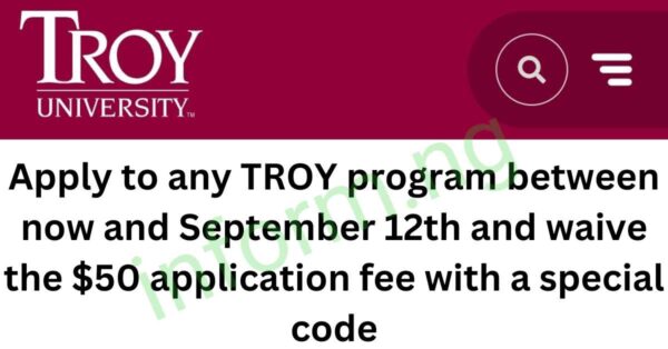 You can only use the Troy University application fee waiver code 2026 when you submit your application by September 12, 2025, 11:59 PM CDT.