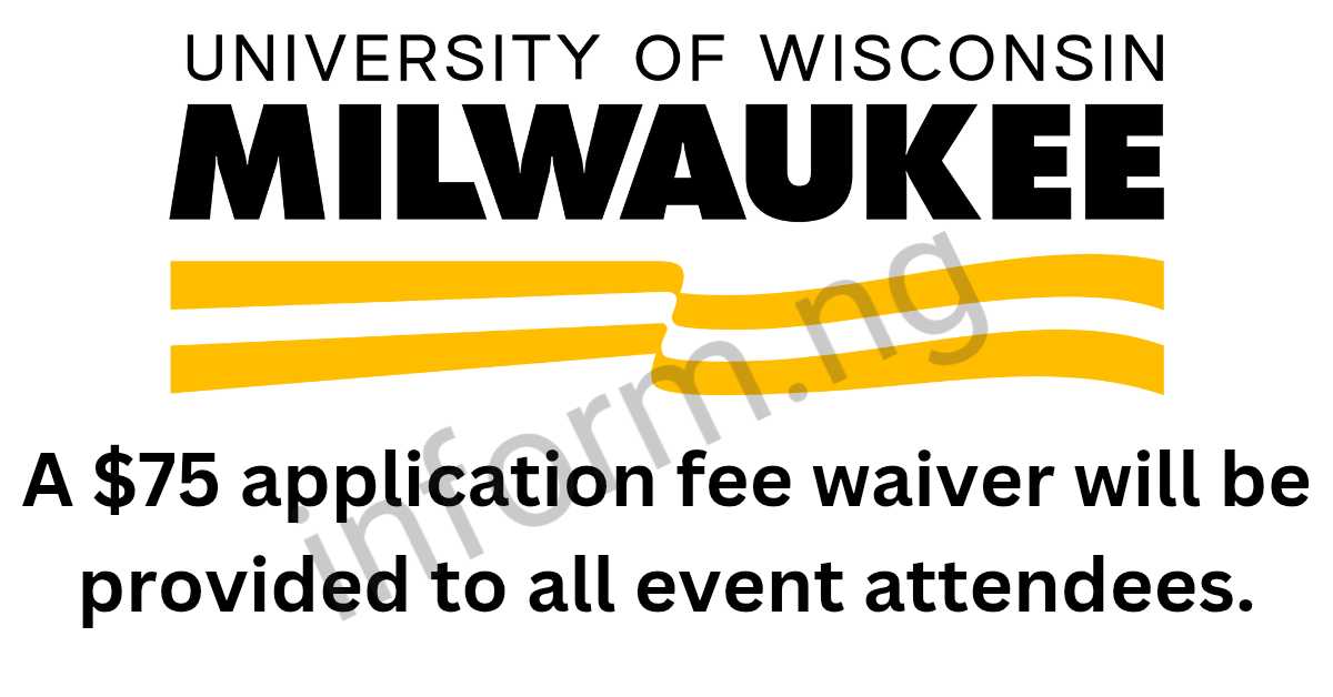 You will only receive the University of Wisconsin–Milwaukee application waiver 2026 when you attend the Graduate School Virtual Information Session.
