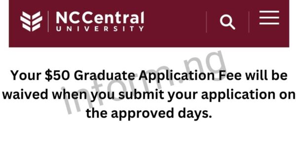 You will only receive the North Carolina Central University application waiver 2026 when you apply and submit your graduate application on the approved days.